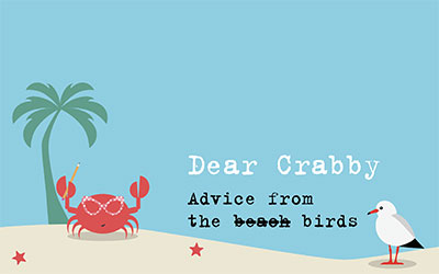 Dear Crabby: Advice from the Birds