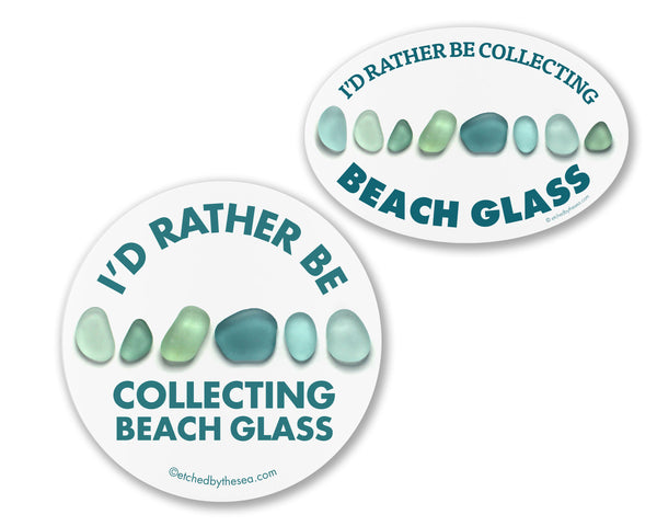 I'd Rather Be Collecting Beach Glass Aqua Glass Oval Bumper/Laptop Sticker