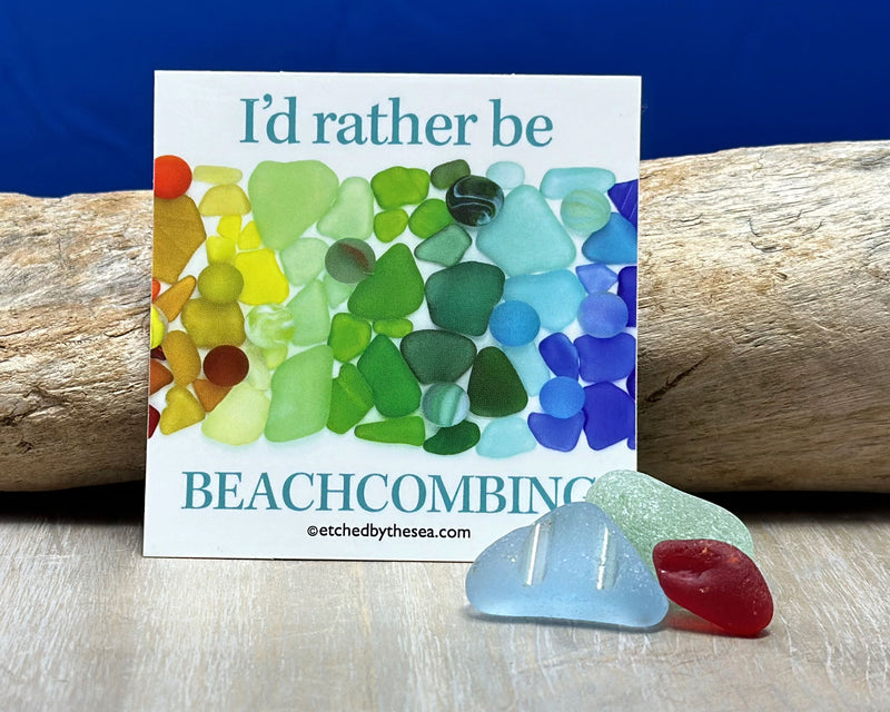 I'd Rather Be Beachcombing Rainbow Beach Glass Square Bumper/Laptop Sticker