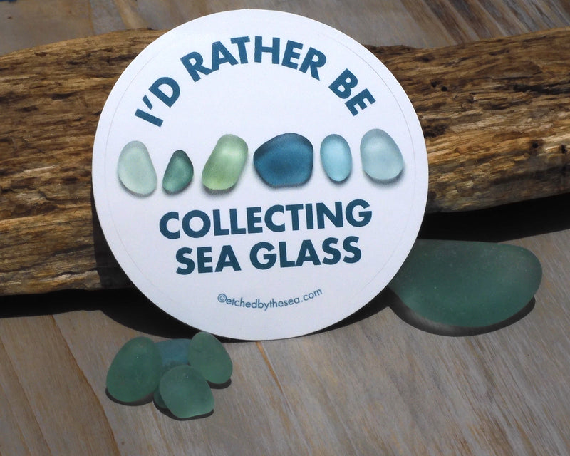 I'd Rather Be Collecting Sea Glass Aqua Glass Bumper/Laptop Sticker