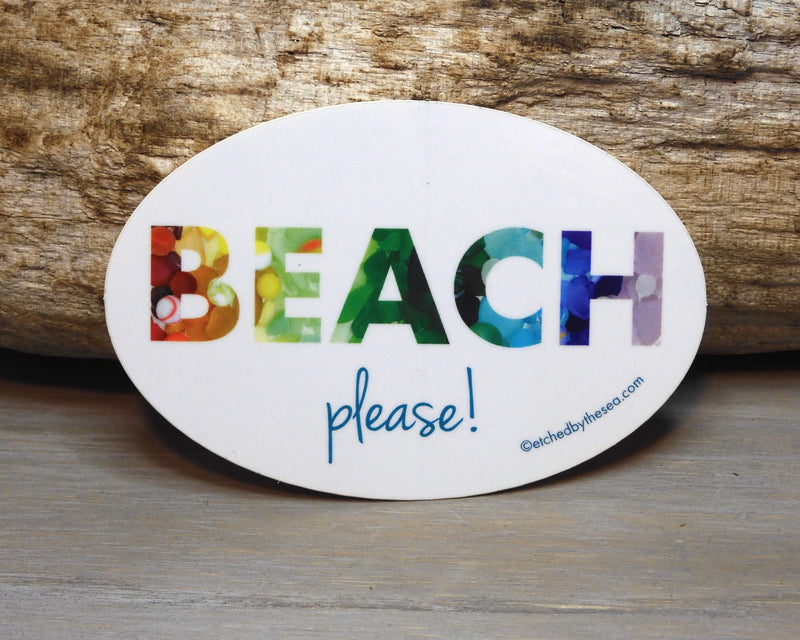 Beach Please! Sea Glass Rainbow Oval Bumper/Laptop Sticker