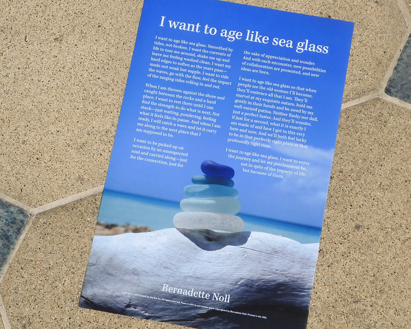 I Want To Age Like Sea Glass Poster