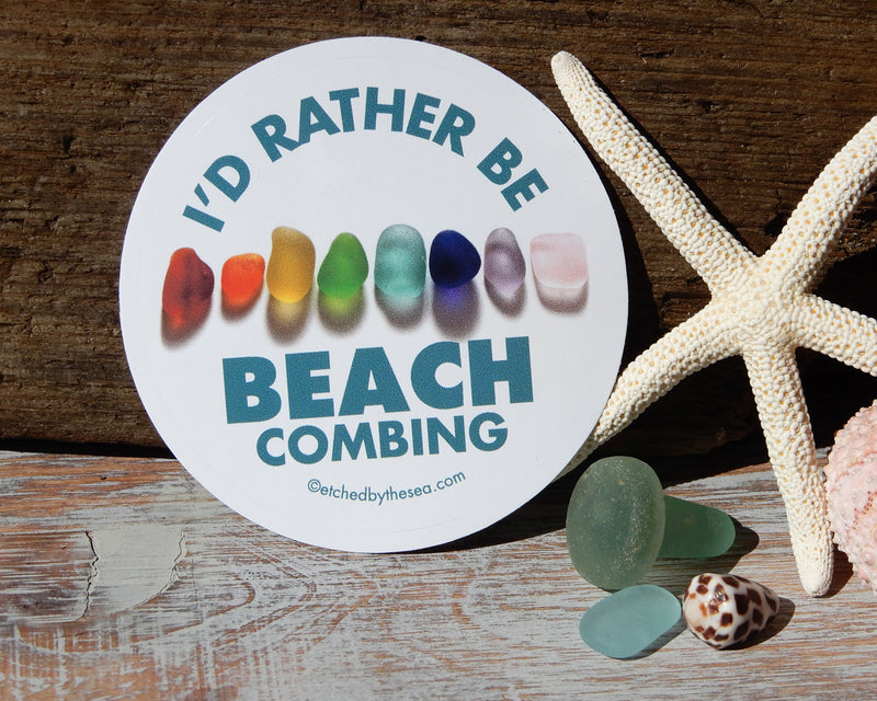 I'd Rather Be Beachcombing Rainbow Sea Glass Oval Bumper/Laptop Sticker