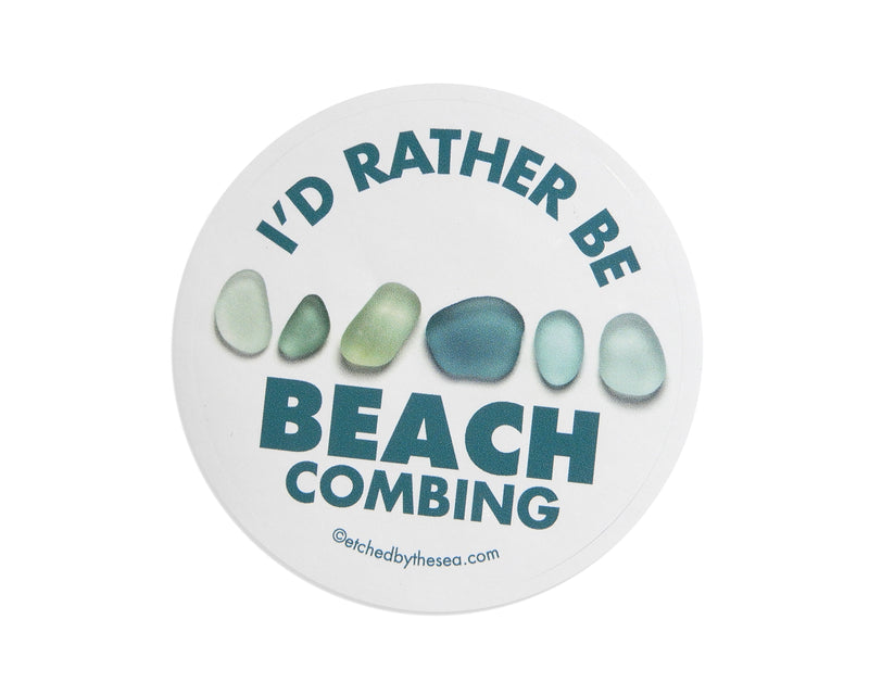 I'd Rather Be Beachcombing Aqua Glass Oval Bumper/Laptop Sticker