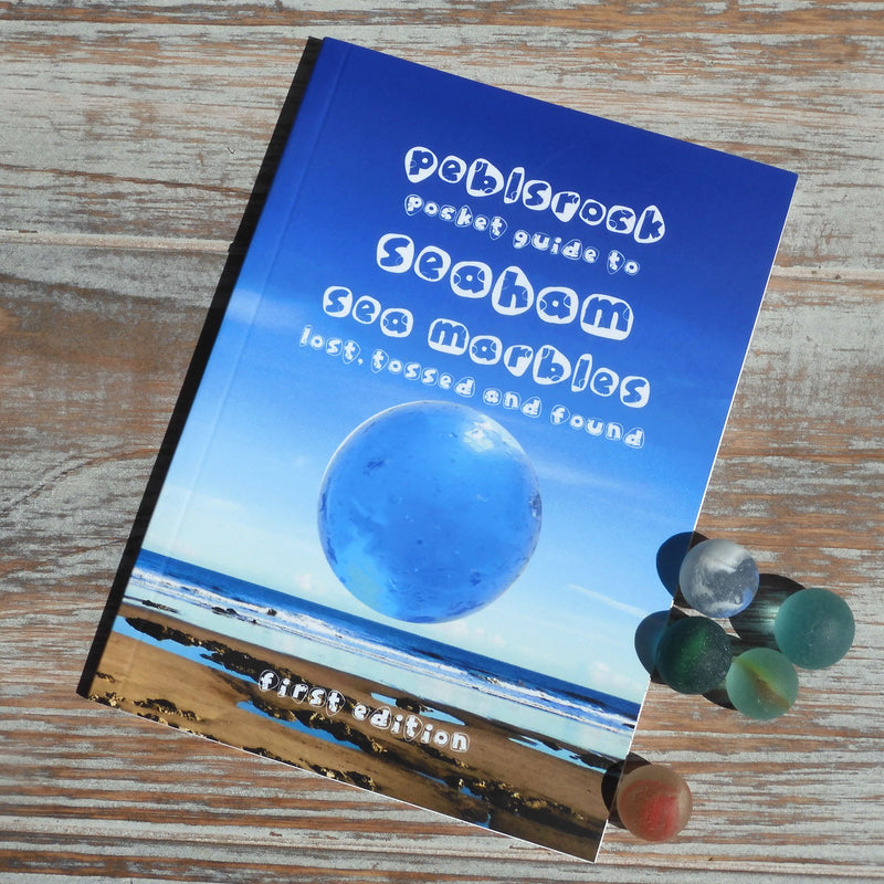 The Peblsrock Pocket Guide to Seaham Sea Marbles, Lost Tossed and Found