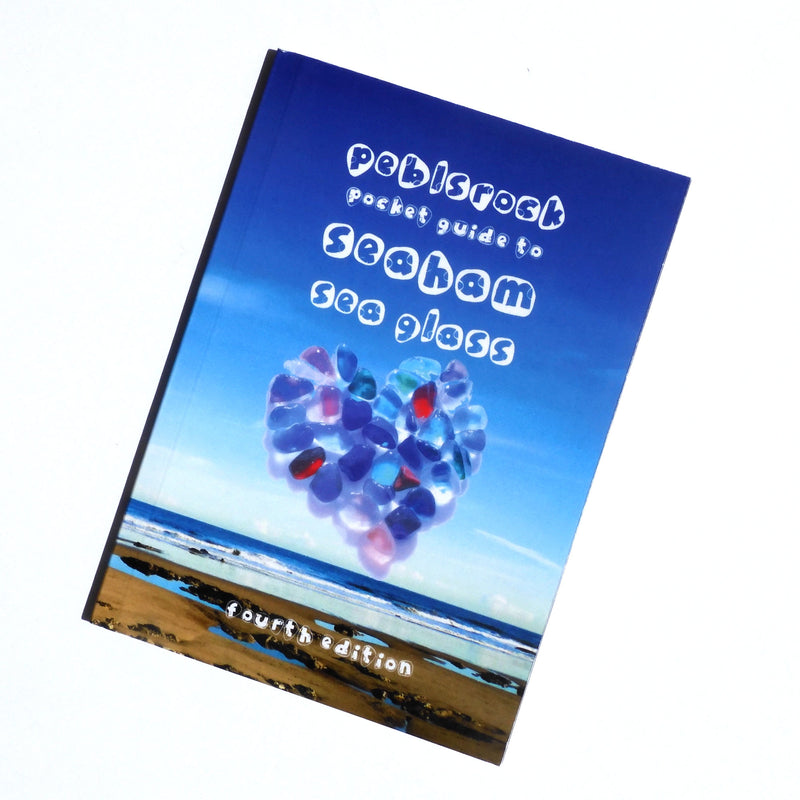 The Peblsrock Pocket Guide to Seaham Sea Glass - 4th Edition